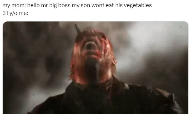 my mom: hello big boss my son wont eat his vegetables 31 me: