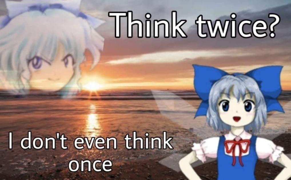 don't think