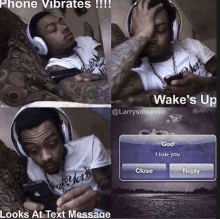 попе Vibrates ttl! Wake's Up God Looks At Text Меззаае