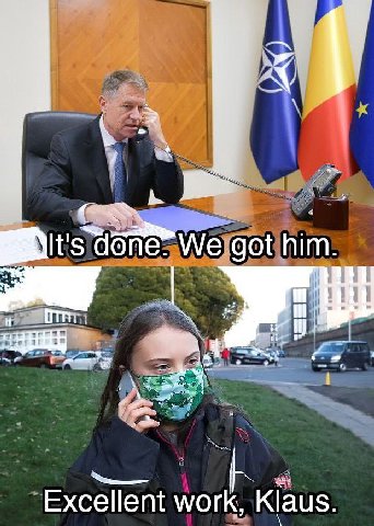 We got him. Excellent work, Klaus.