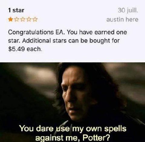 1 таг Congratulations You have earned one star. Additional stars can be bought for $5.49 each. 4 You dare use my own spells against me, Potter?