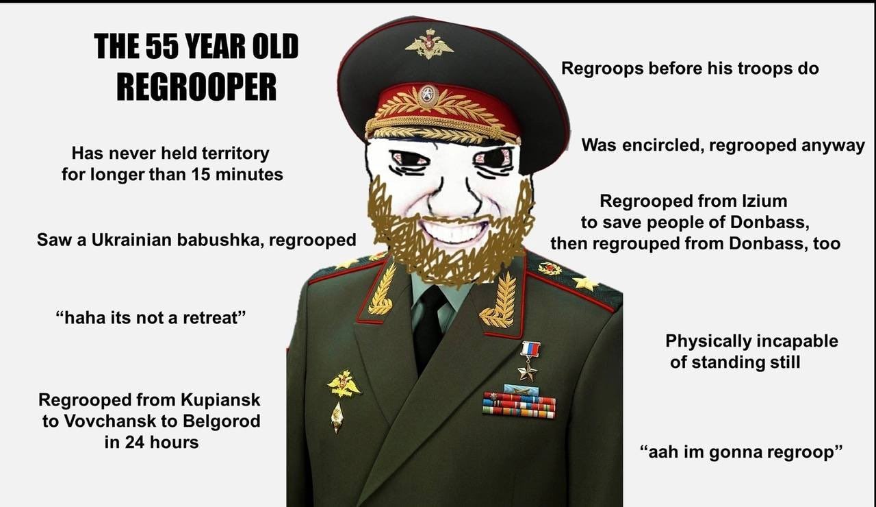 THE 99 YEAR OLD Regroops before his troops REGROOPER Has never held territory Was encircled, regrooped anyway for longer than 15 minutes и] Regrooped from Izium to save people of Donbass, и Saw a Ukra