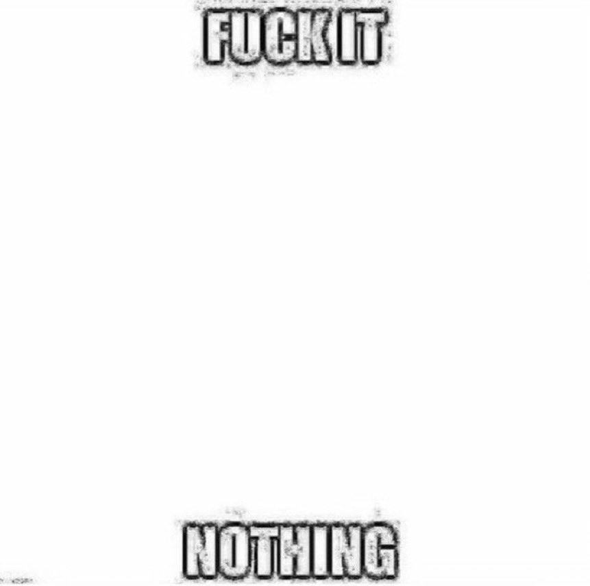 NOTHING