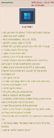 Anonymous 11/25/2025, 1:29:47 No.70105909 8 WEBP up new Windows 11 thin-and-light laptop click the start button immediately ramp to 100% CPU cores peg to 100% fills up and system uses 60 of swap displ