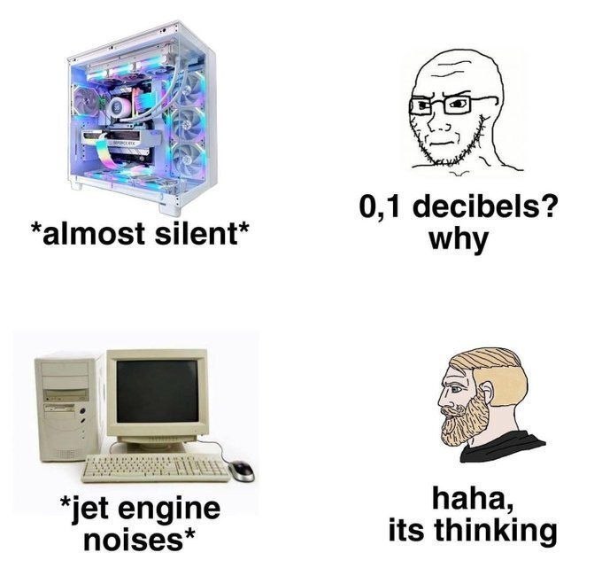 0,1 decibels? almost silent* why RSS *jet engine haha, noises* its thinking