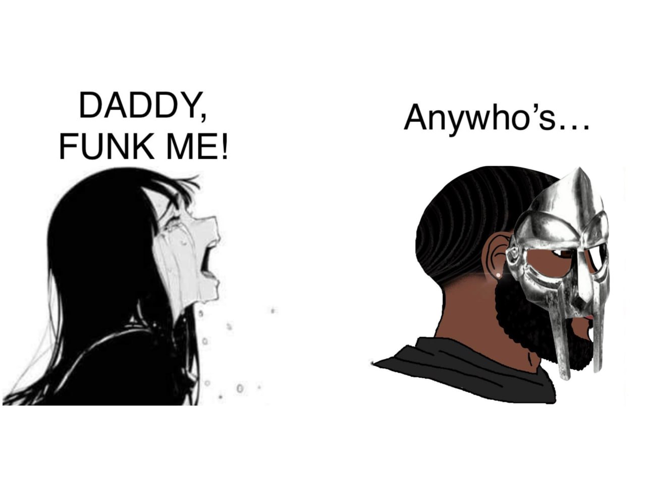 DADDY, Anywho’s... FUNK ME!