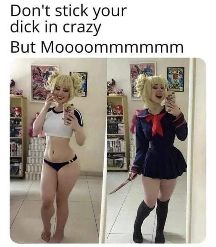 Don't stick your dick in crazy But ring it