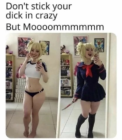 Don't stick your dick in crazy But ring it
