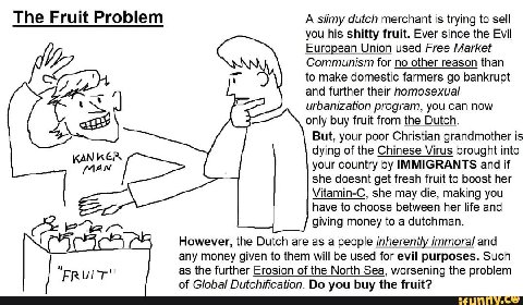 The Fruit Problem A slimy dutch merchant is trying to sell you his shitty fruit. Ever since the Evil European Union used Free Market Communism for no other reason than to make domestic farmers bankrup