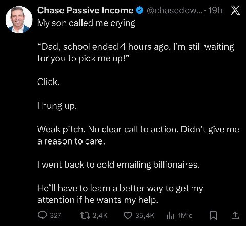 Chase Passive Income My зоп me cryin lad ying “Dad, school ended 4 hours ago. still waiting for you to pick me up!” Click. hung up. Weak pitch. No clear call to action. Didn’t give me to саге. went ba