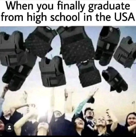 When you finally graduate from high school in the USA
