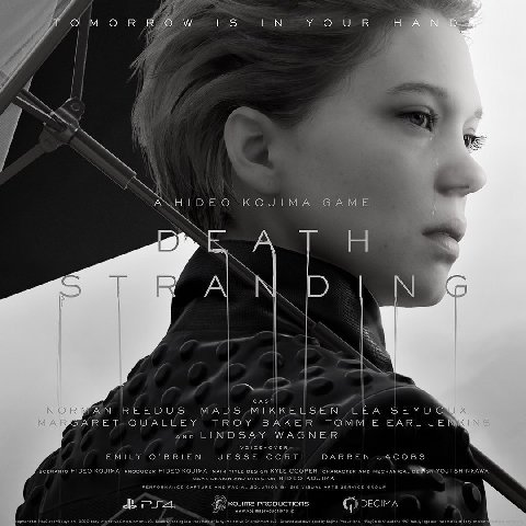 MOR is IN YOUR у AXHIDEO KOJIMA GAME REEDUS MADS MIKKELSEN LEA SEYDO TROY BAKER TOMMIE EARL дно LINDSAY WAGNER EMILY O’BRIEN JESSE DARREN JACOBS SceNaRio HIDEO KOJIMA HIDEO KOJIMA MaIN TITLE DESIGN KY