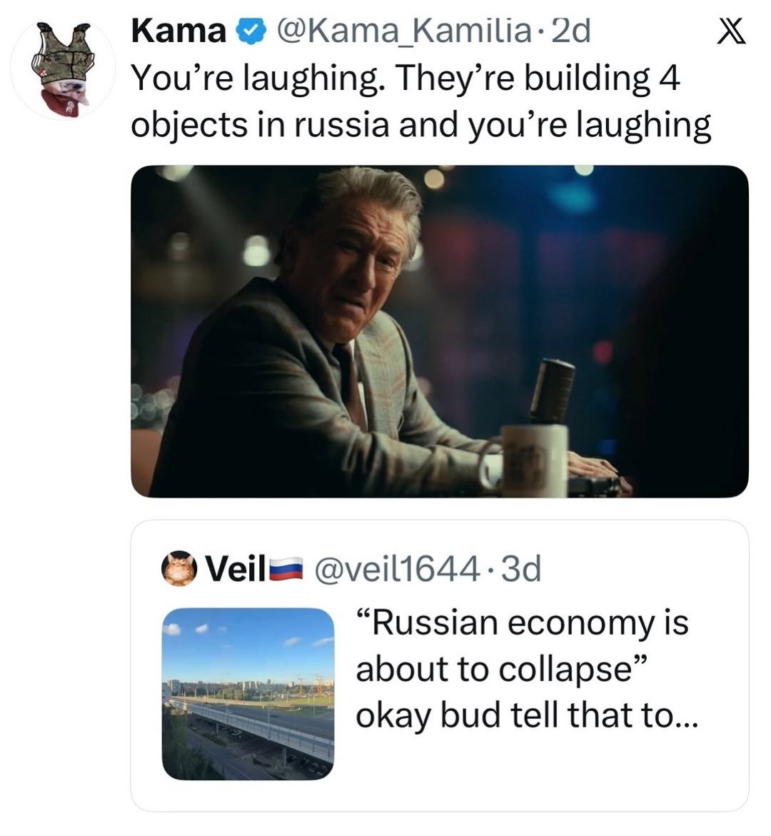 Ката @Kama You’re laughing. They’re building 4 objects in russia and you’re laughing у “Russian economy is about to collapse” okay bud tell that to...