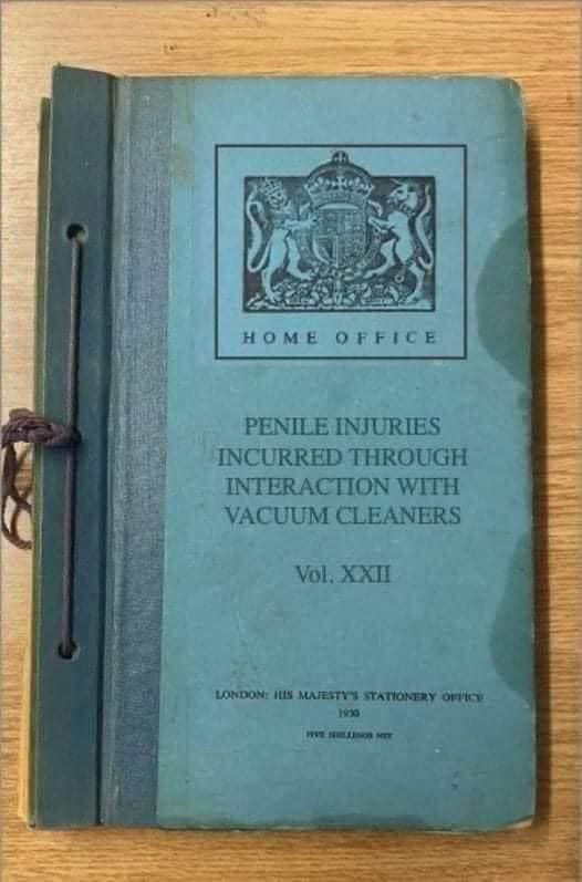 HOME OFFICE PENILE INJURIES INCURRED THROUGH INTERACTION WITH VACUUM CLEANERS Vol, ХХИ HLS STATIONERY rey