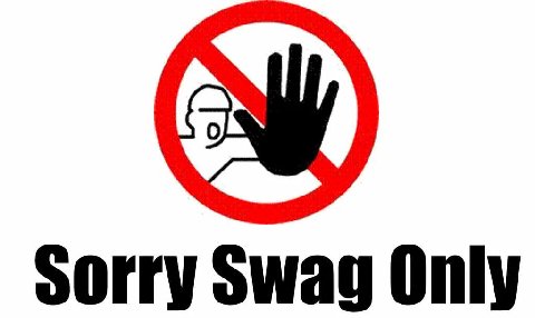 Sorry Swag Only
