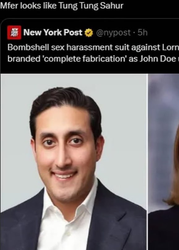 Mfer looks like Tung Tung Sahur i New York Post Bombshell sex harassment suit against Lorn branded ‘complete fabrication’ as John Doe
