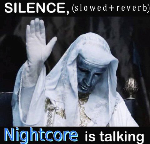 Nightcore is talking