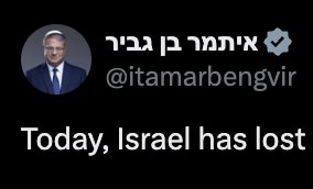 @itamarbengvir Today, Israel has lost