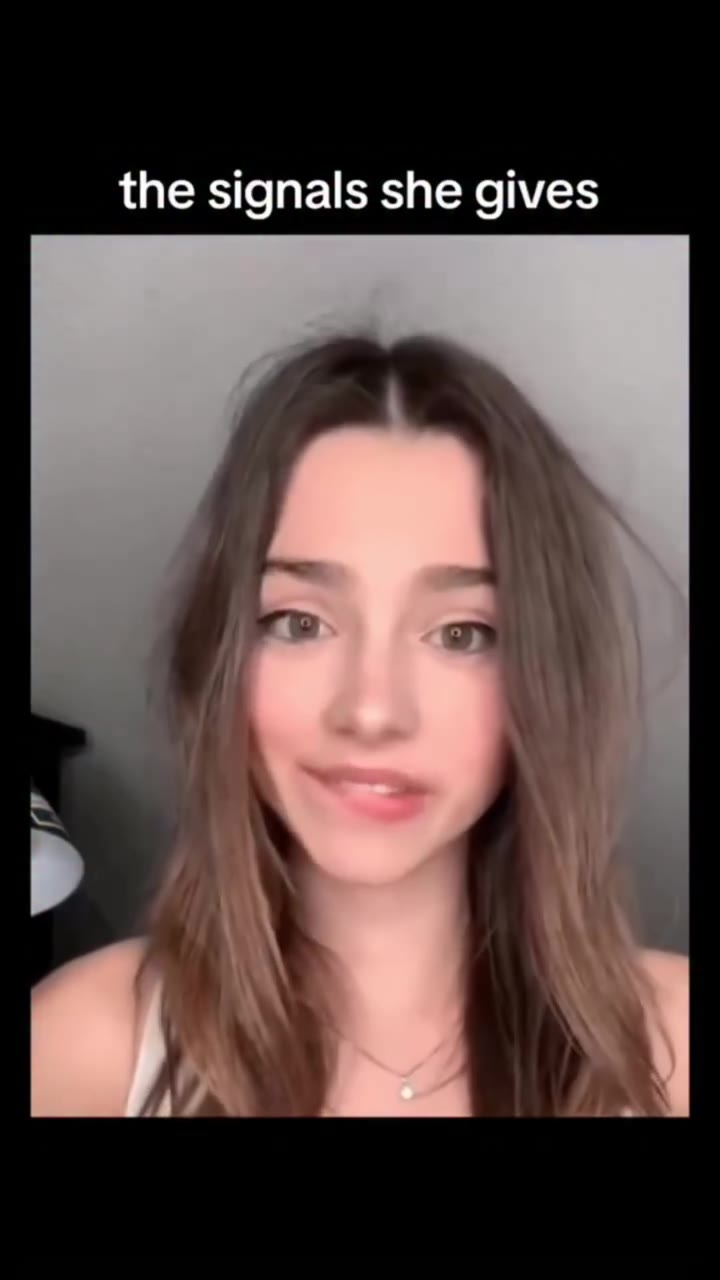 the signals she gives