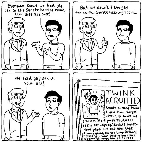 Everyone Knows had gay But we didnt have gay Sex in the Senate hearing room, Our lives are over! Sex in the Senate hearing room... We had. gay sex in Your 955! TWINK ACQUITTED Senate sucking twink fre