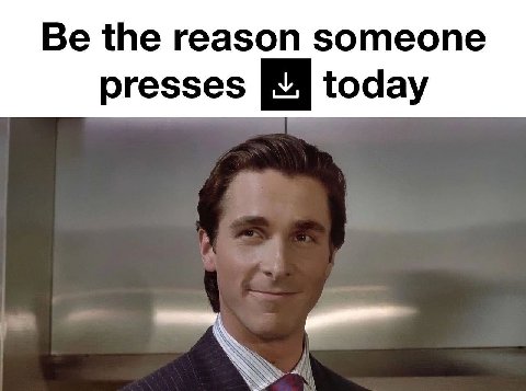 Be the reason someone presses today