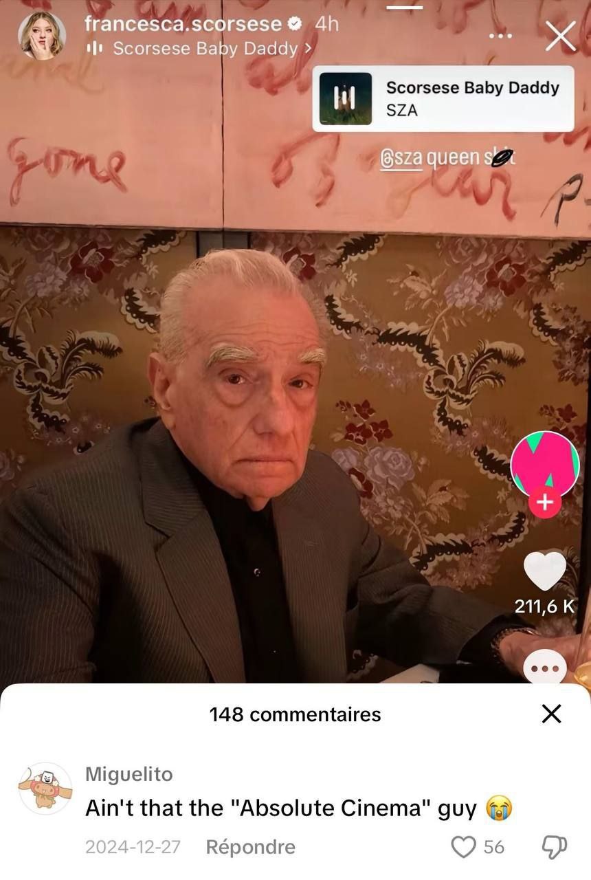 A ore Scorsese Baby Daddy SZA 4% 211,6 148 commentaires Miguelito Ain't that the "Absolute Cinema" guy Wey Керопаге 56