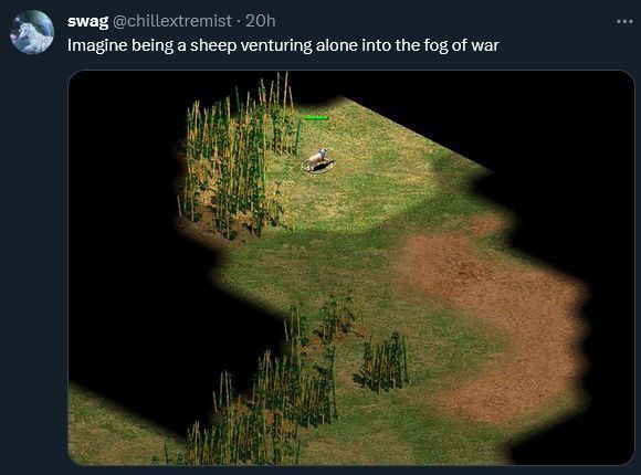 swag Imagine being а sheep venturing alone into the fog of war
