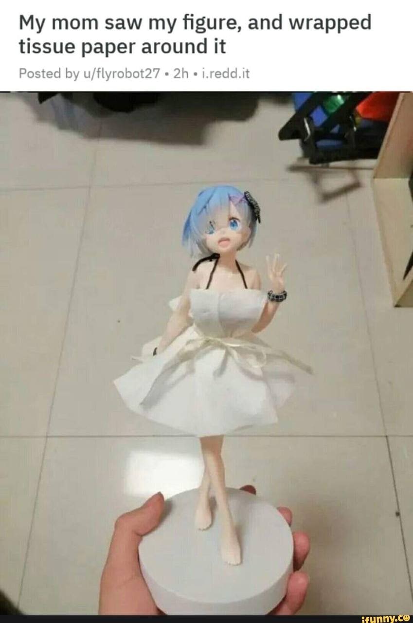 mom saw figure, and wrapped tissue paper around it Posted u/flyrobot27