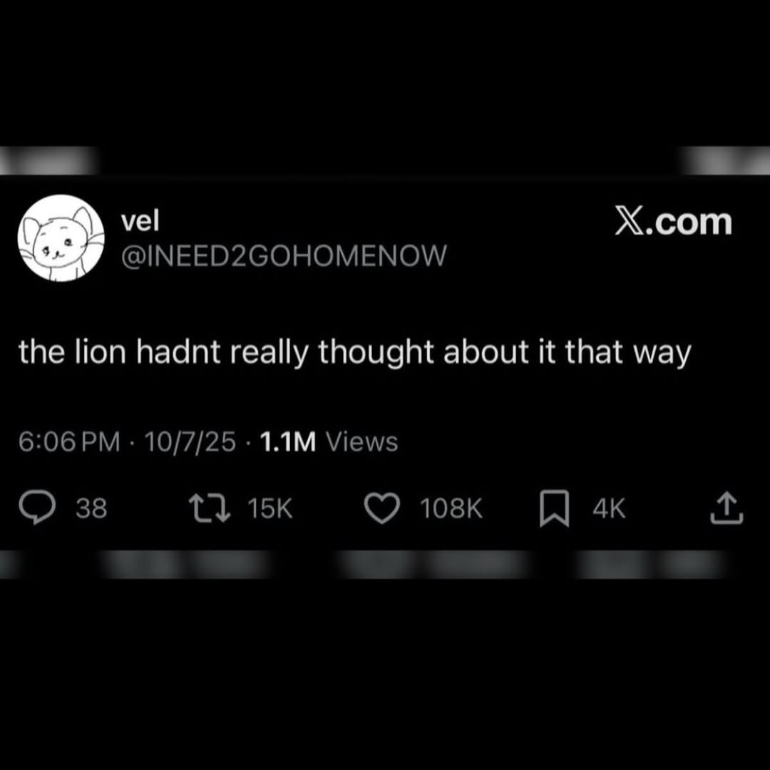 vel Х.сот the lion hadnt really thought about It that way