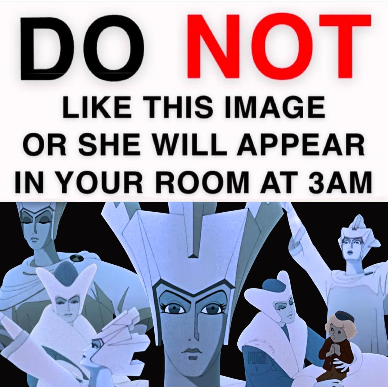 МОТ LIKE THIS IMAGE OR SHE WILL APPEAR IN YOUR ROOM AT
