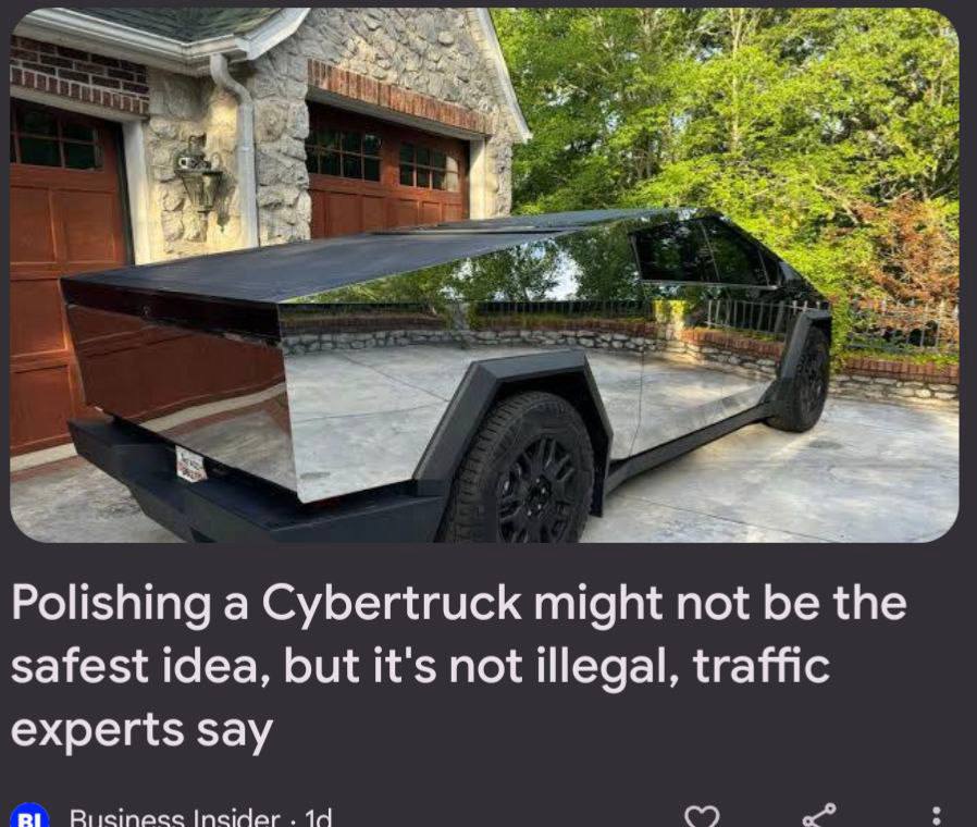 Polishing а Cybertruck might not be the safest idea, but it's not illegal, traffic experts say