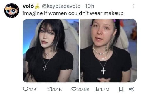 volo @keybladevolo imagine if women couldn’t wear makeup 4 у