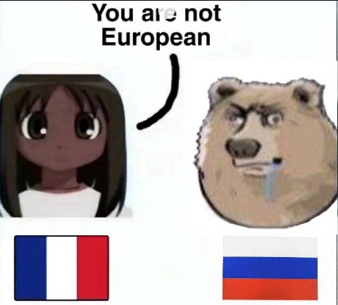 You not European