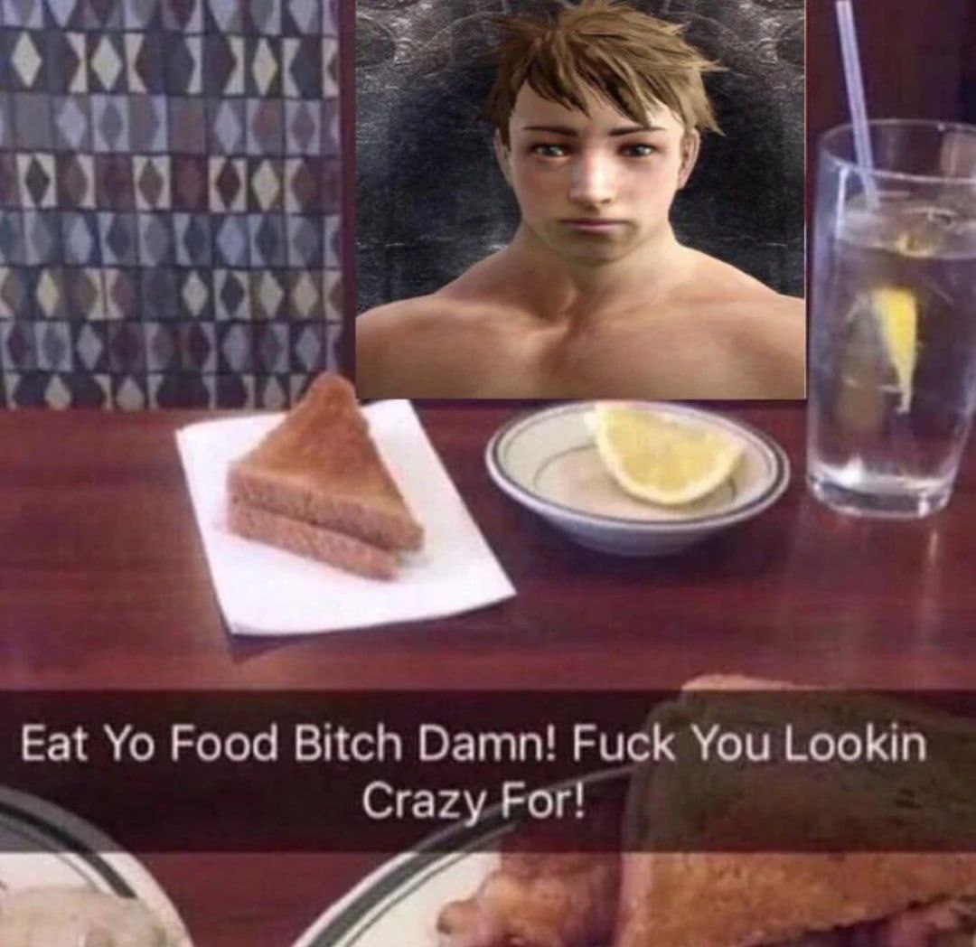 Eat Food Bitch Damn! Fuck You Lookin Crazy For!