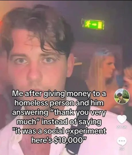 Fog Me after giving money toa homeless personfand him answering saying лаз а