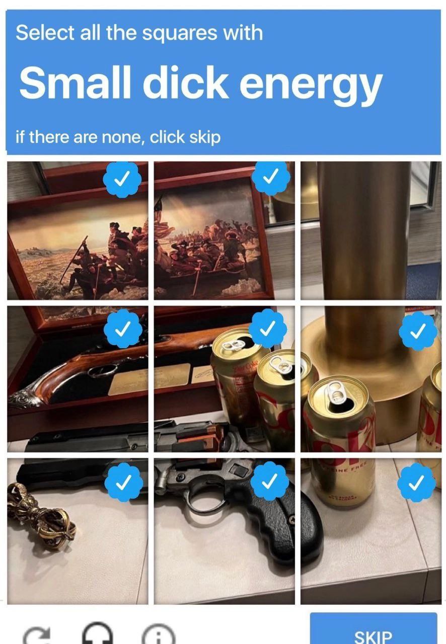 Select all the squares with Small dick energy if there are none, click skip a SKIP