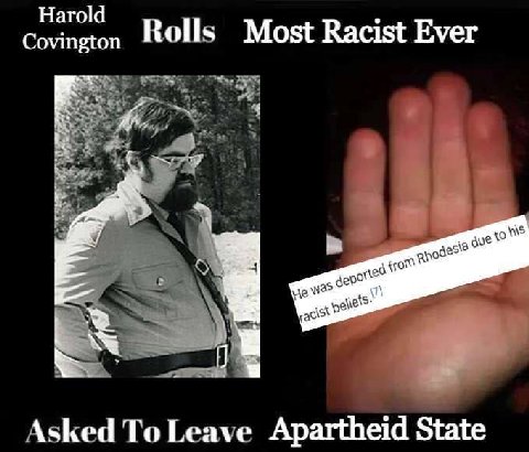 Harold Rolls Most Racist Ever Asked To Leave Apartheid State