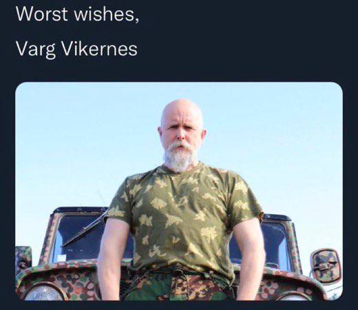 Worst wishes, Varg Vikernes у