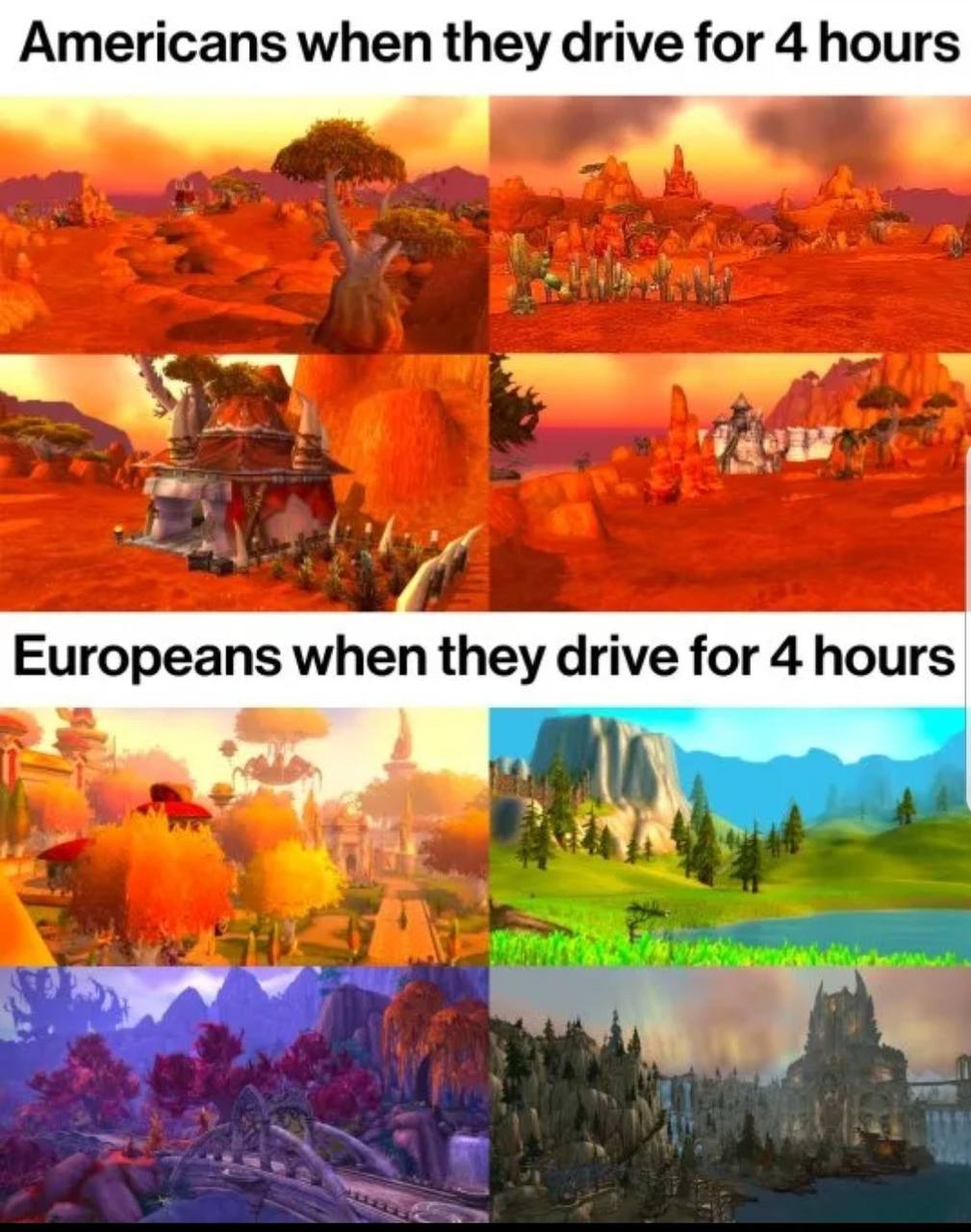 Americans when they drive for 4 hours Europeans when they drive for 4 hours