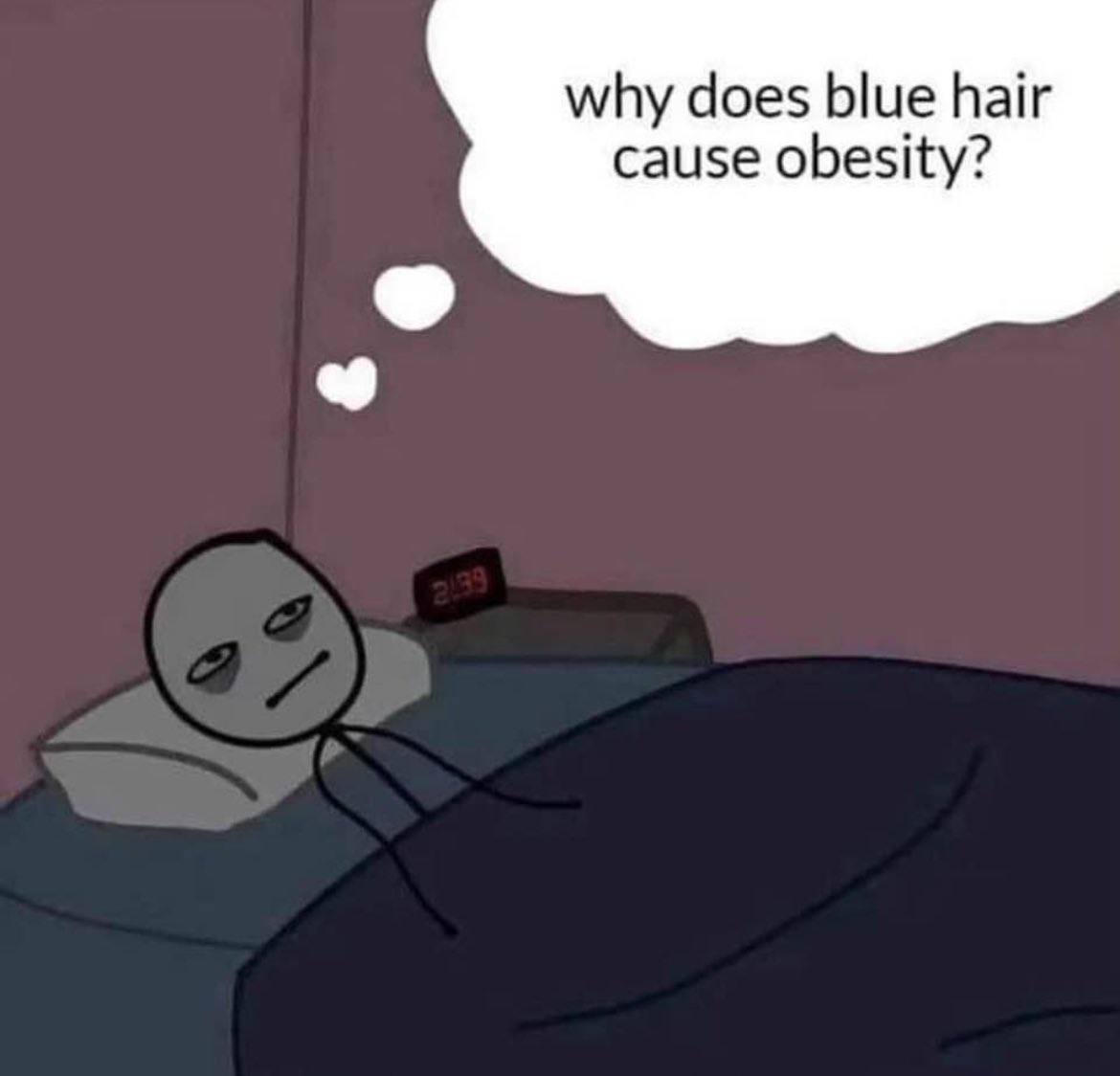 why does blue hair cause obesity?