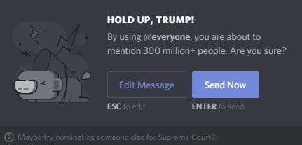 HOLD UP, ТВОМР! using @everyone, you are about to mention 300 million+ people. Are you sure? ENTER