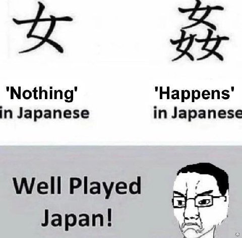 ‘Nothing’ ‘Happens’ in Japanese in Japanese Well Played Japan!