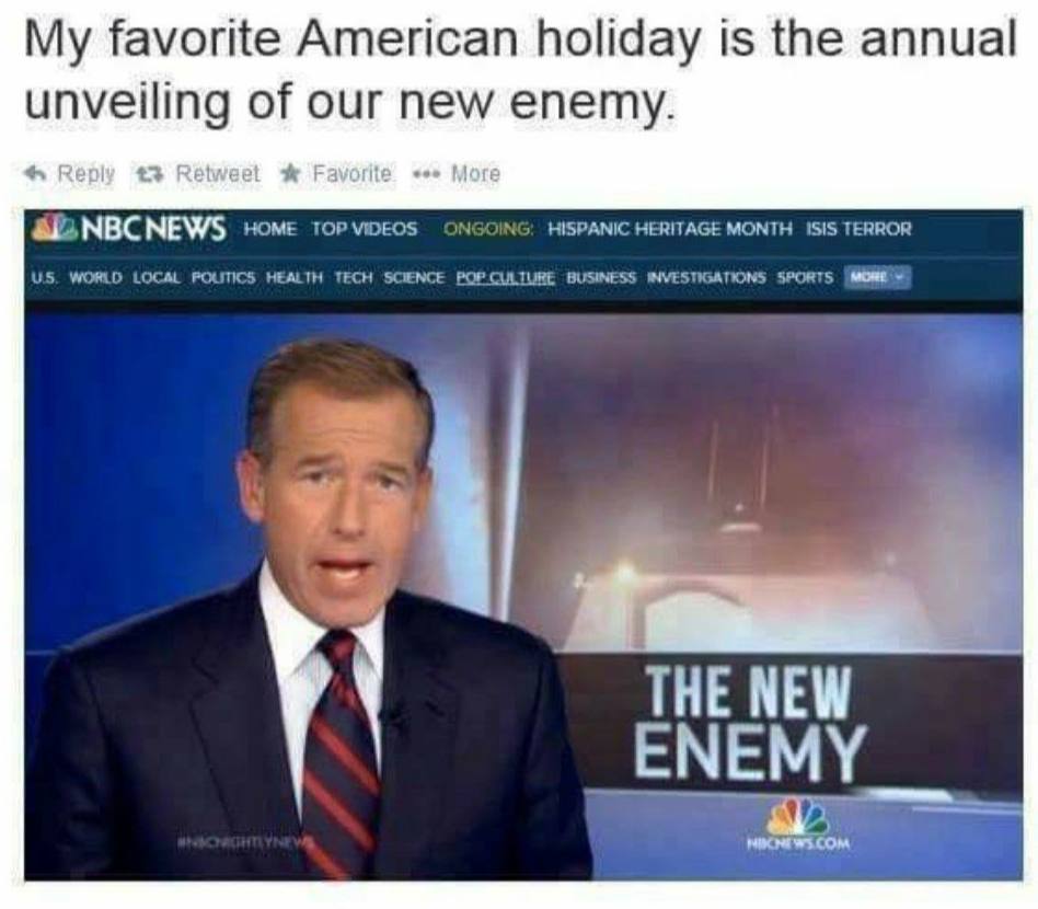 favorite American holiday is the annual unveiling of our new enemy. HOME TOP HISPANIC HERITAGE MONTH ISIS TERROR THE NEW ENEMY