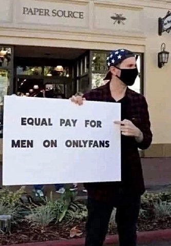 EQUAL PAY FoR MEN ON ONLYFANS