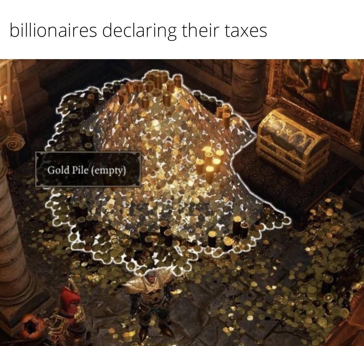 billionaires declaring their taxes А Gold Pile (empty) и 5 к 3