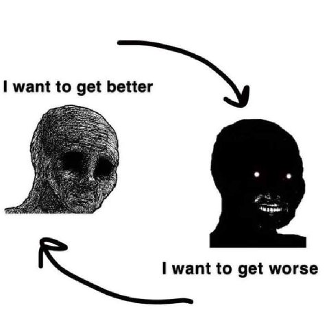 want to get better 4 rot want to get worse