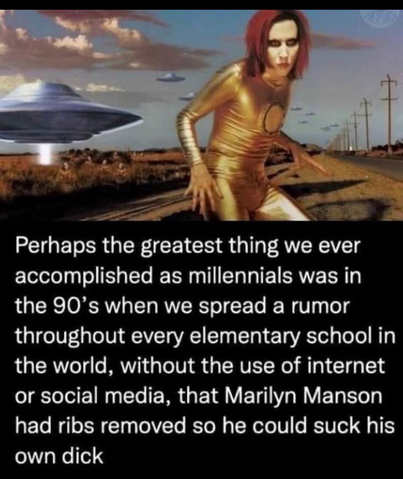 4 Perhaps the greatest thing we ever accomplished as millennials was In the when we spread а rumor throughout every elementary school in the world, without the use of internet or social media, that Ma