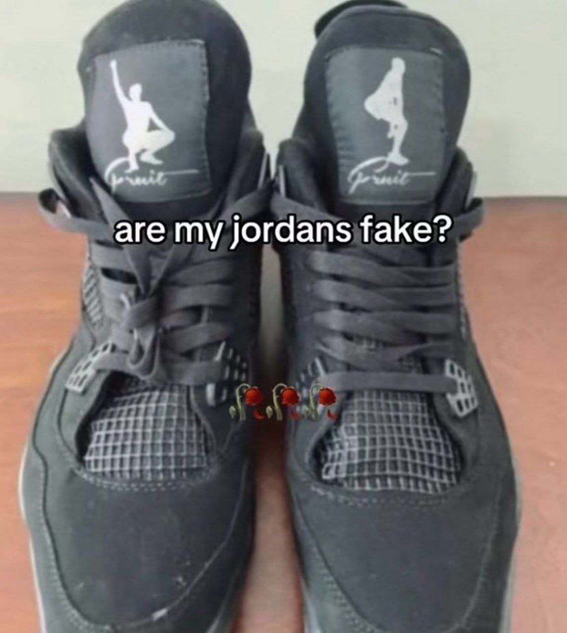 are my jordans fake?