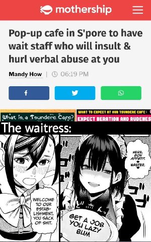 mothership Pop-up cafe S'pore to have wait staff who will insult hurl verbal abuse at you Mandy How WHAT TO EXPECT AT OUR TSUNDERE CAFE What Is,a Tsundere Саре? EXPECT BERATION AND RUDENES The waitres