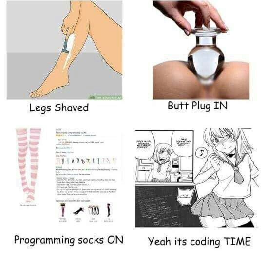 Legs Shaved Butt Plug IN 1 Programming socks ON Yeah its coding TIME